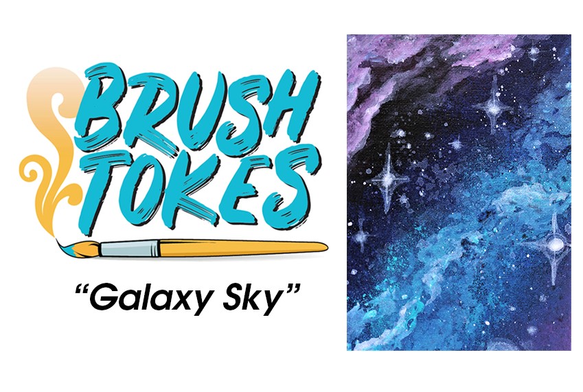 BrushTokes 420-Friendly All-Inclusive Paint Session - "Galaxy Sky"