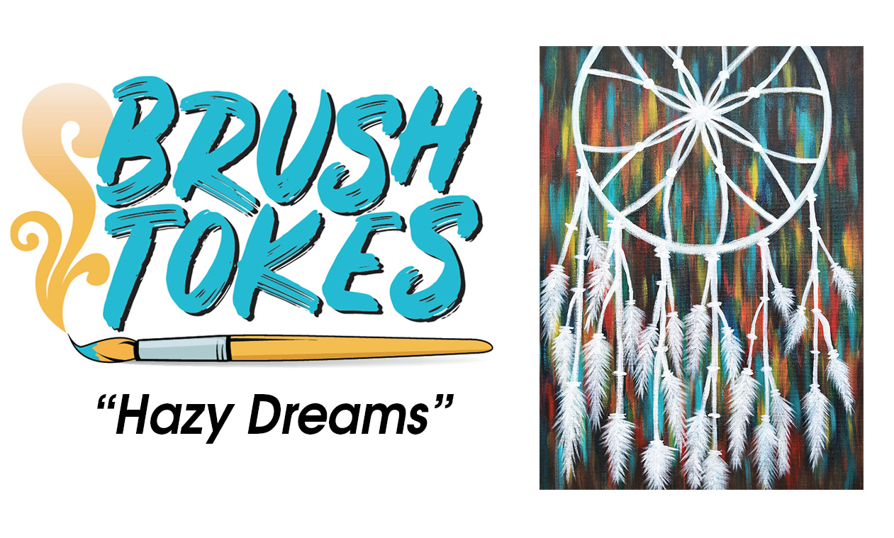 BrushTokes 420-Friendly All-Inclusive Paint Session - "Hazy Dreams"