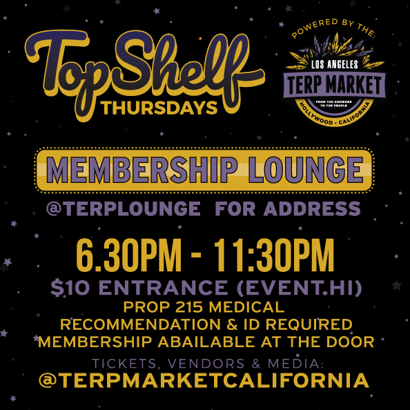 Terp Market Top Shelf Thursday Los Angeles 6/13