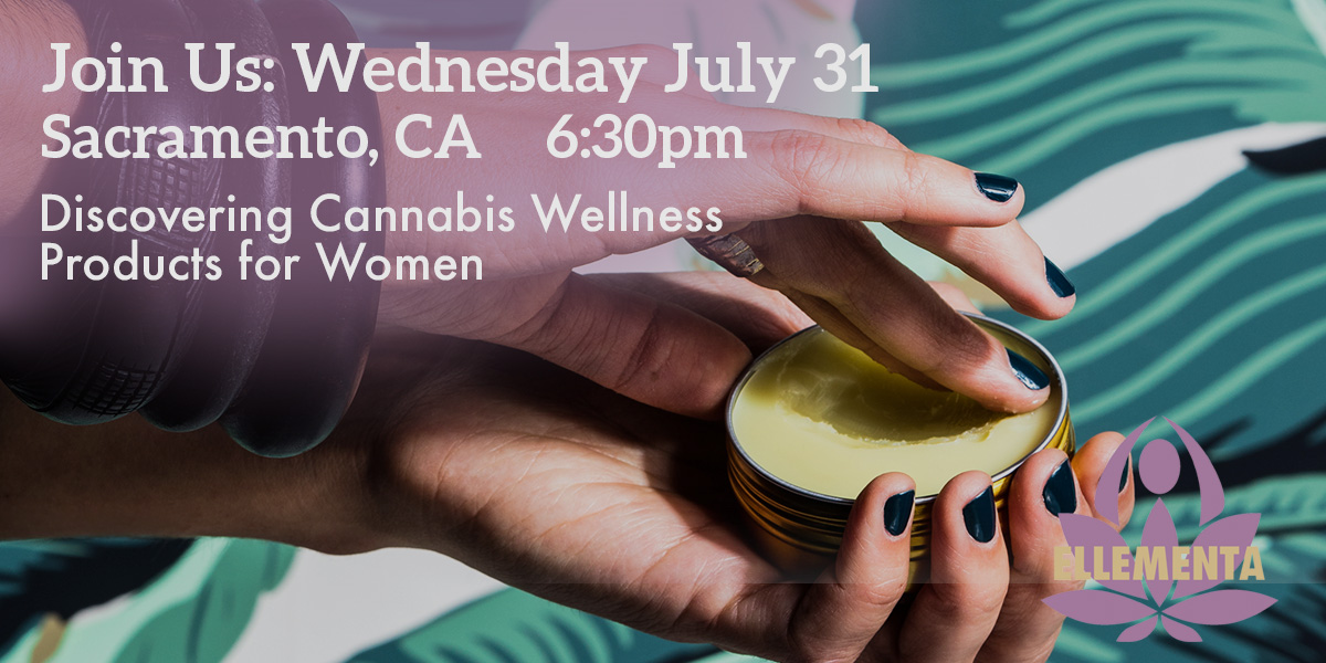 Ellementa Sacramento: Discovering Cannabis Wellness Products