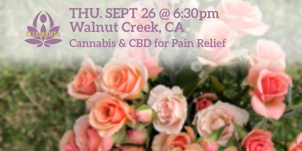 Ellementa SF East Bay (Walnut Creek): Cannabis and CBD for Pain Relief