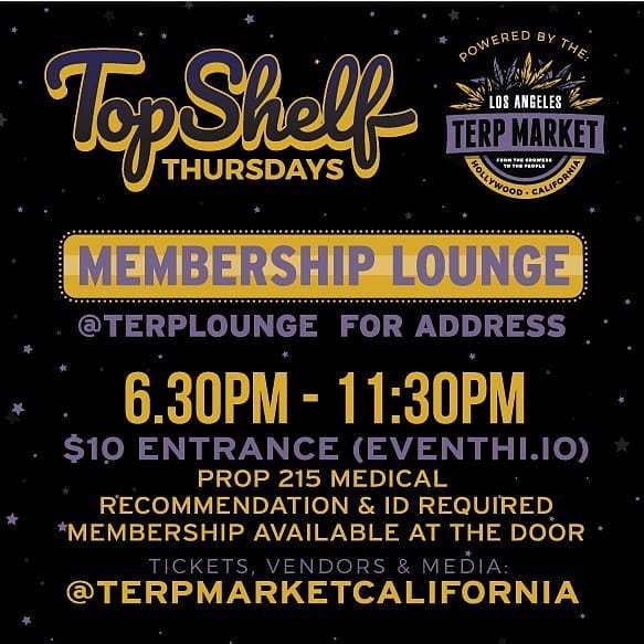 Top Shelf Thursday Terp Market LA 8/8