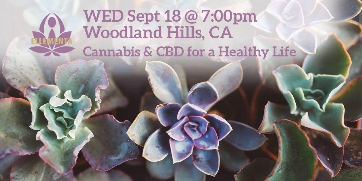 Ellementa Woodland Hills (North LA): Cannabis & CBD for a Healthy Life