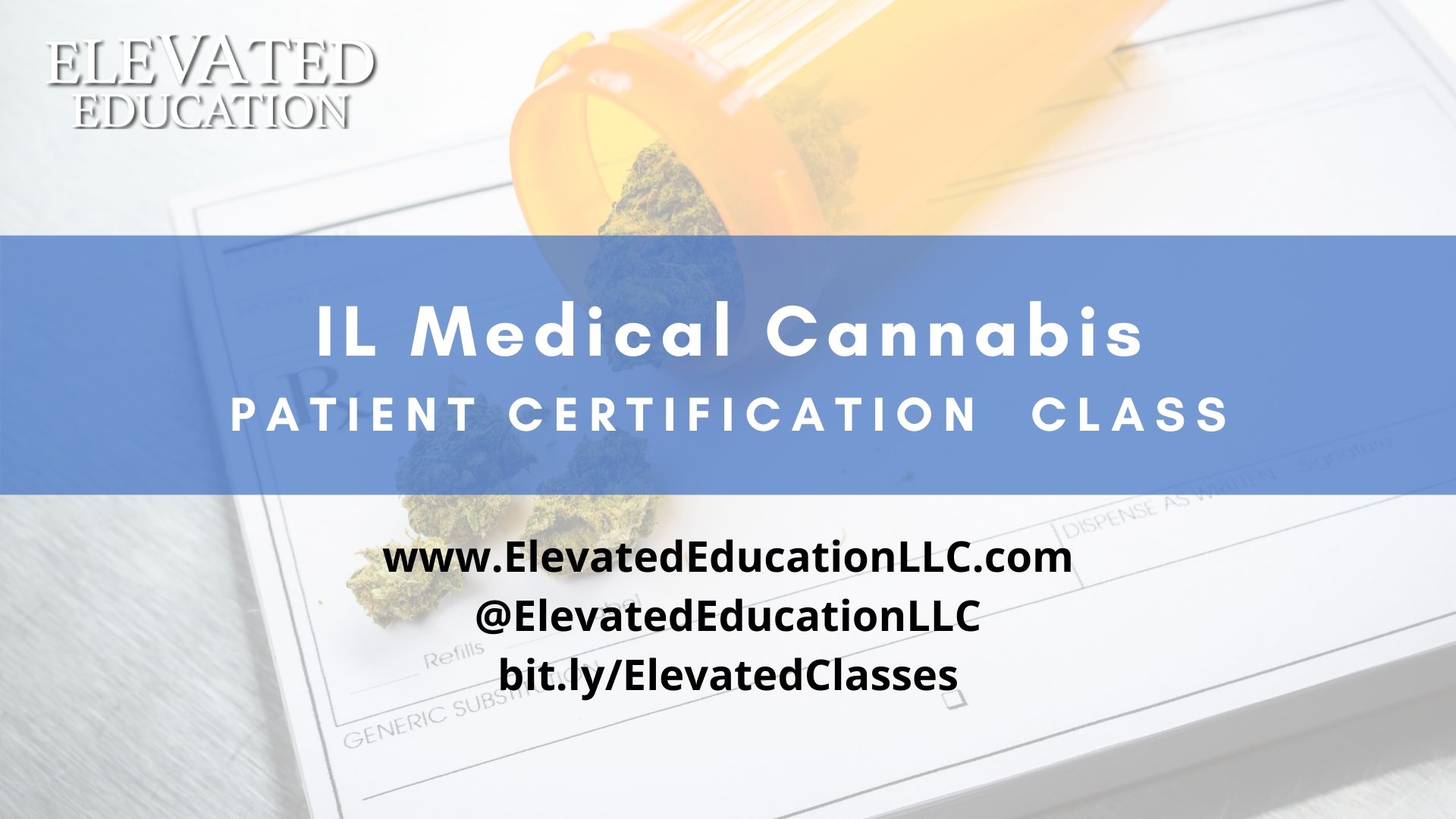 Medical Cannabis Patient Certification (Elevated Education)