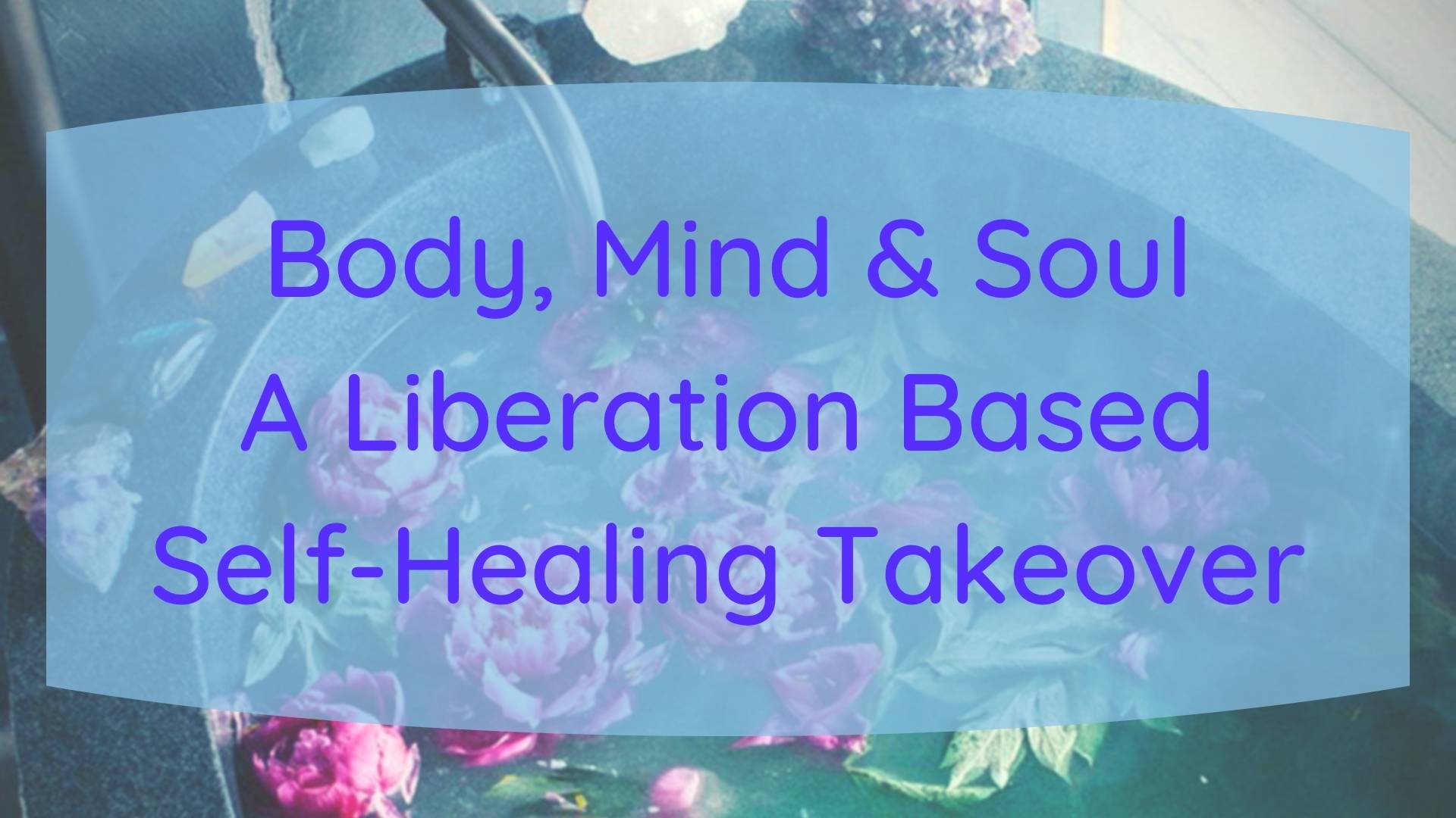 Eventhi Body Mind And Soul A Virtual Bathhouse For Liberation Self Healing A Sacred Transitions Takeover body mind and soul a virtual bathhouse for liberation self healing a sacred transitions takeover eventhi