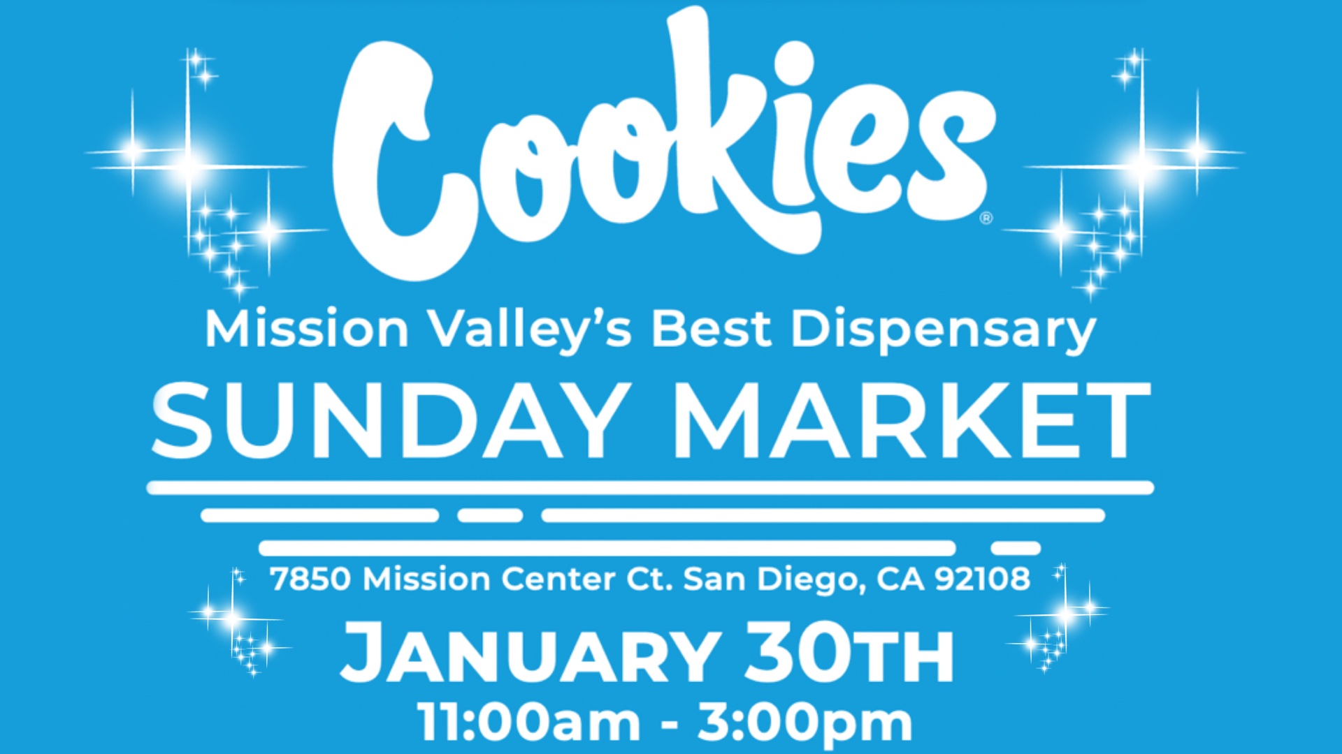 COOKIES MISSION VALLEY SUNDAY MARKET 1/30/22