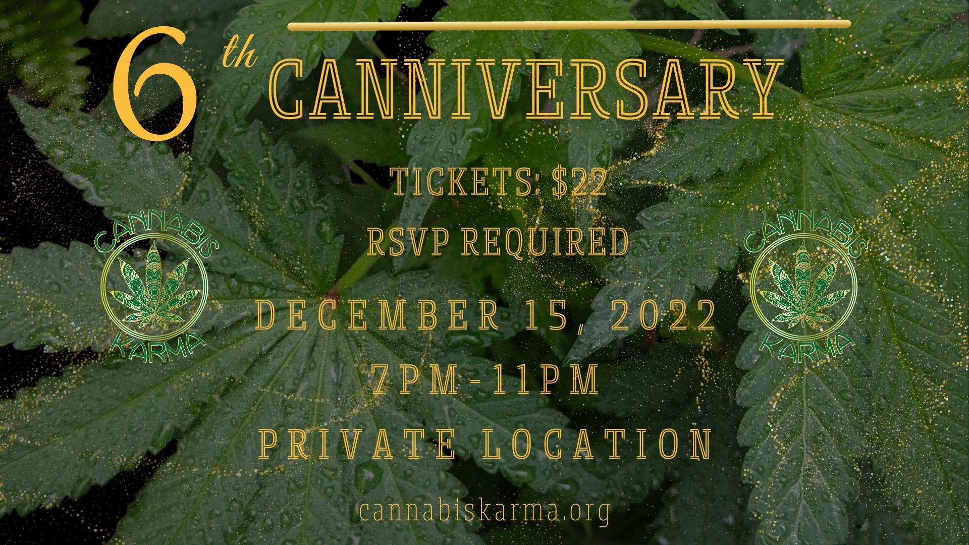 6th Annual Canniversary