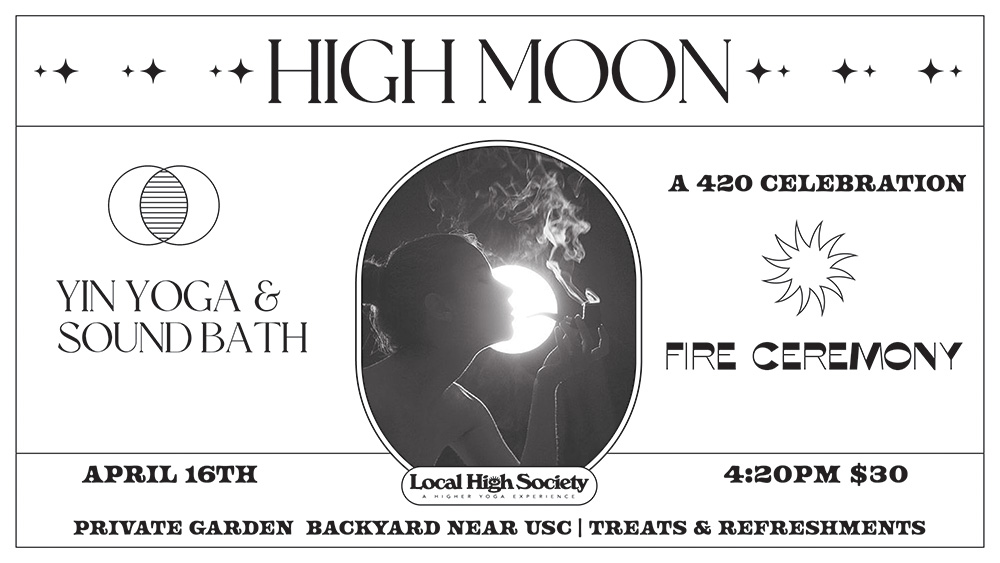High Moon - A 420 Celebration