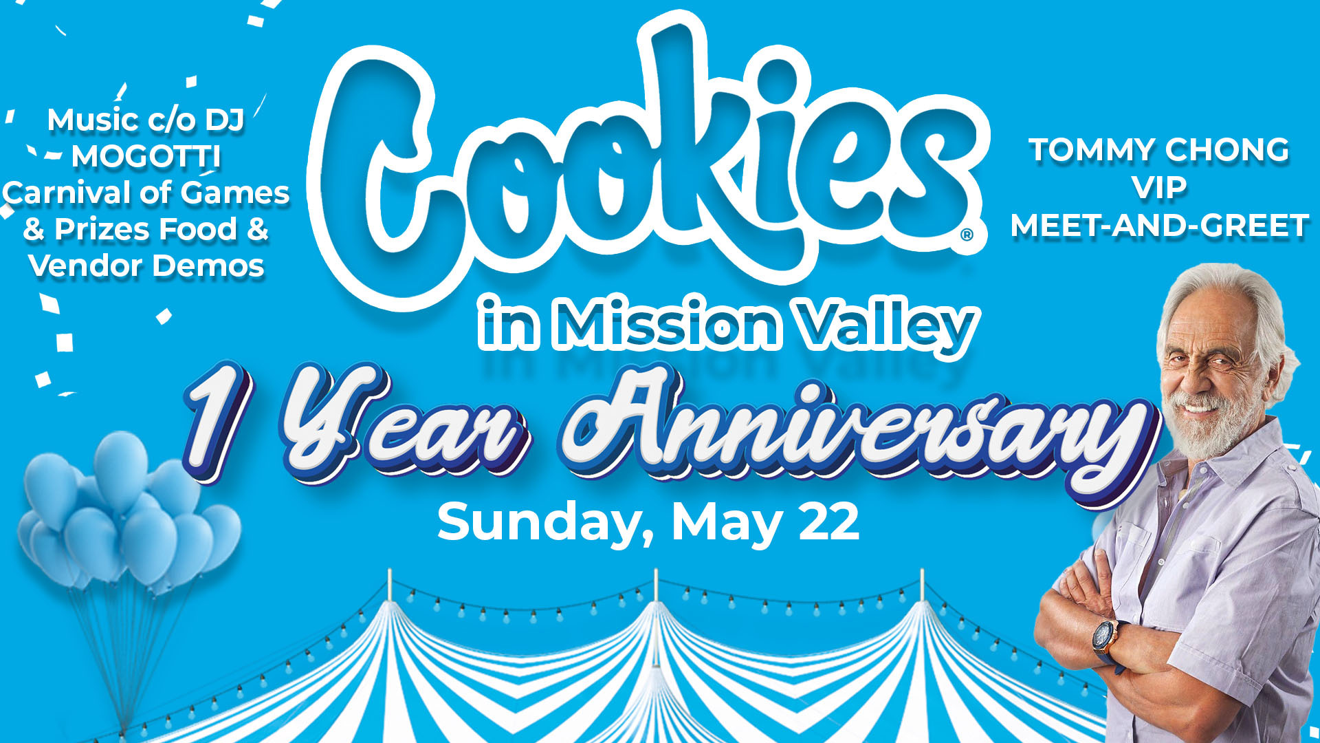 COOKIES in Mission Valley's 1-YEAR ANNIVERSARY CARNIVAL