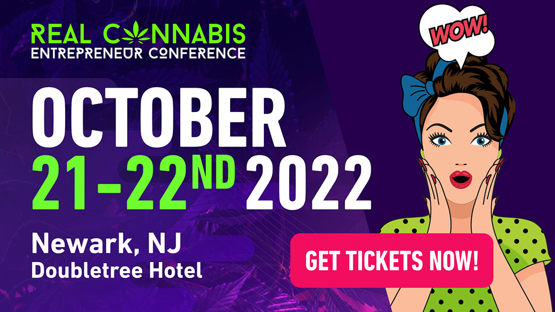 Real Cannabis Entrepreneur Conference 2022