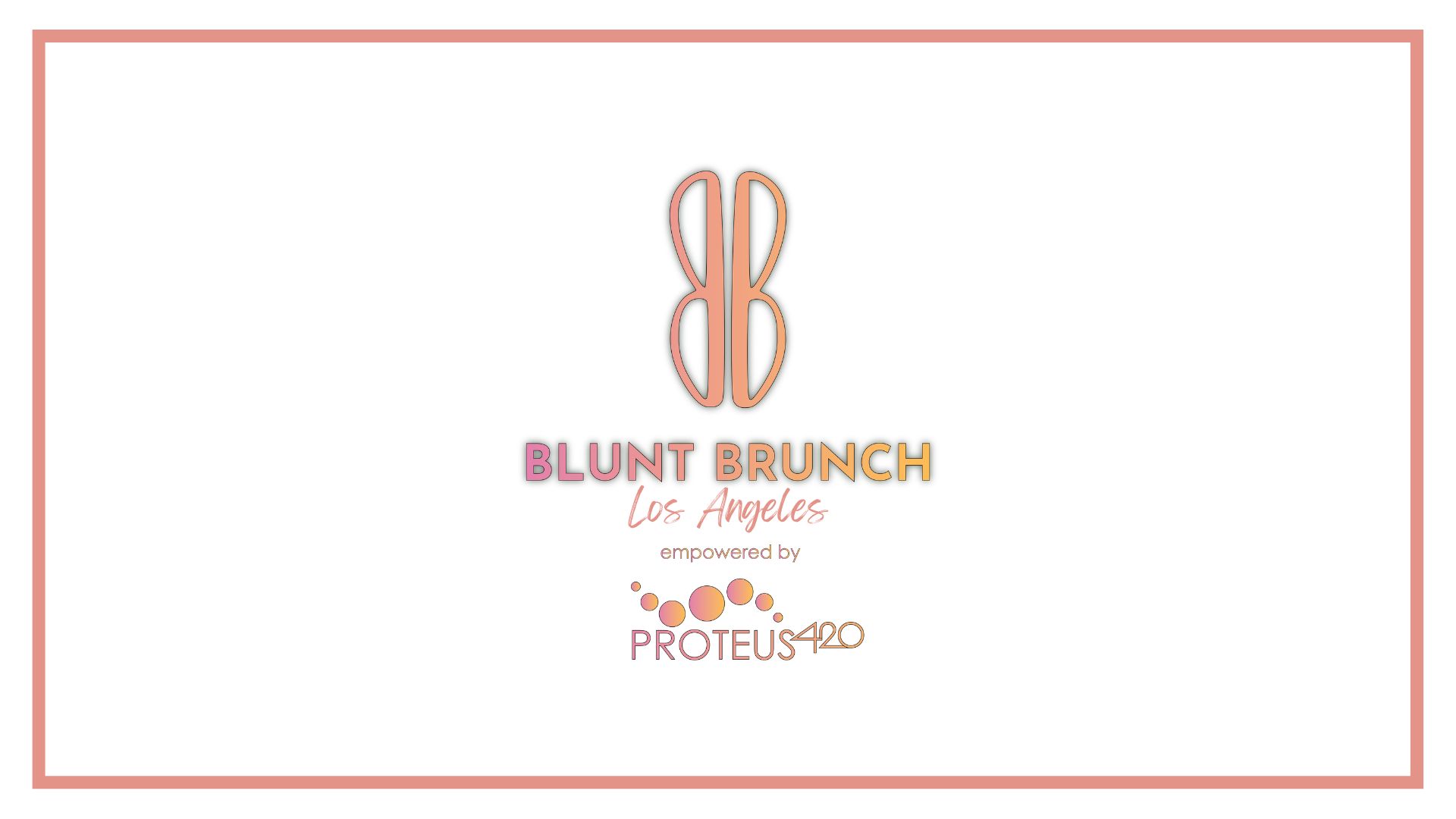 Blunt Brunch | Los Angeles Edition