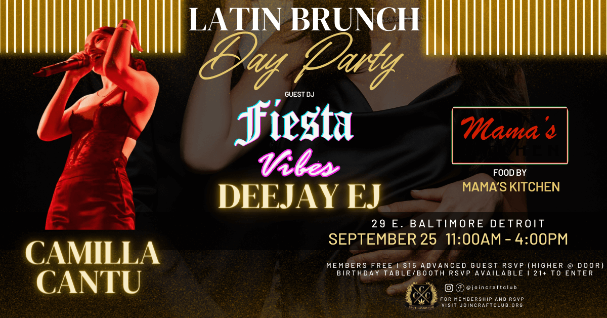 Latin Brunch Day Party Hosted by Fiesta Vibes DeeJay EJ & Camilla Cantu